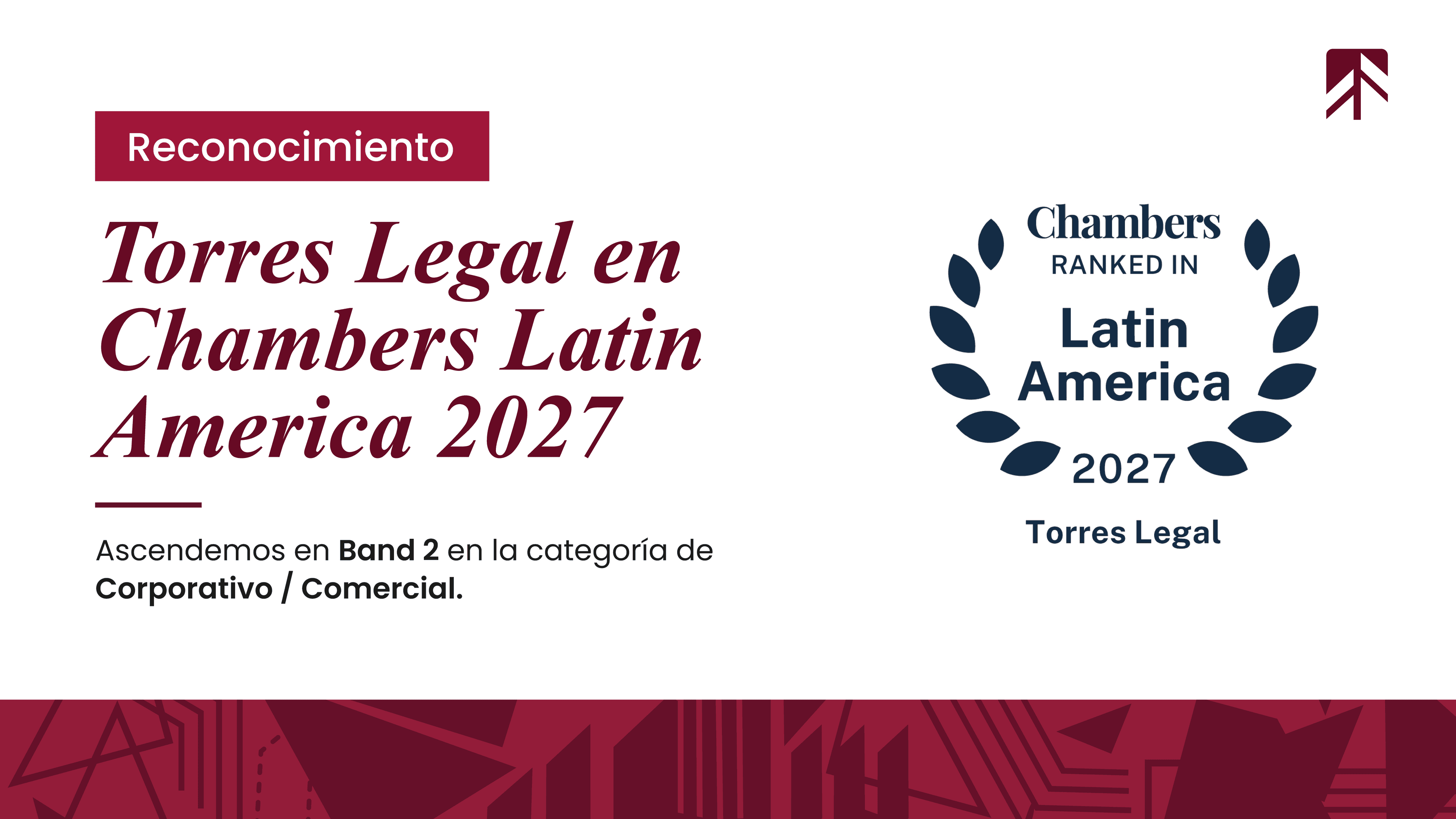 Torres Legal en Chambers Latin America 2027