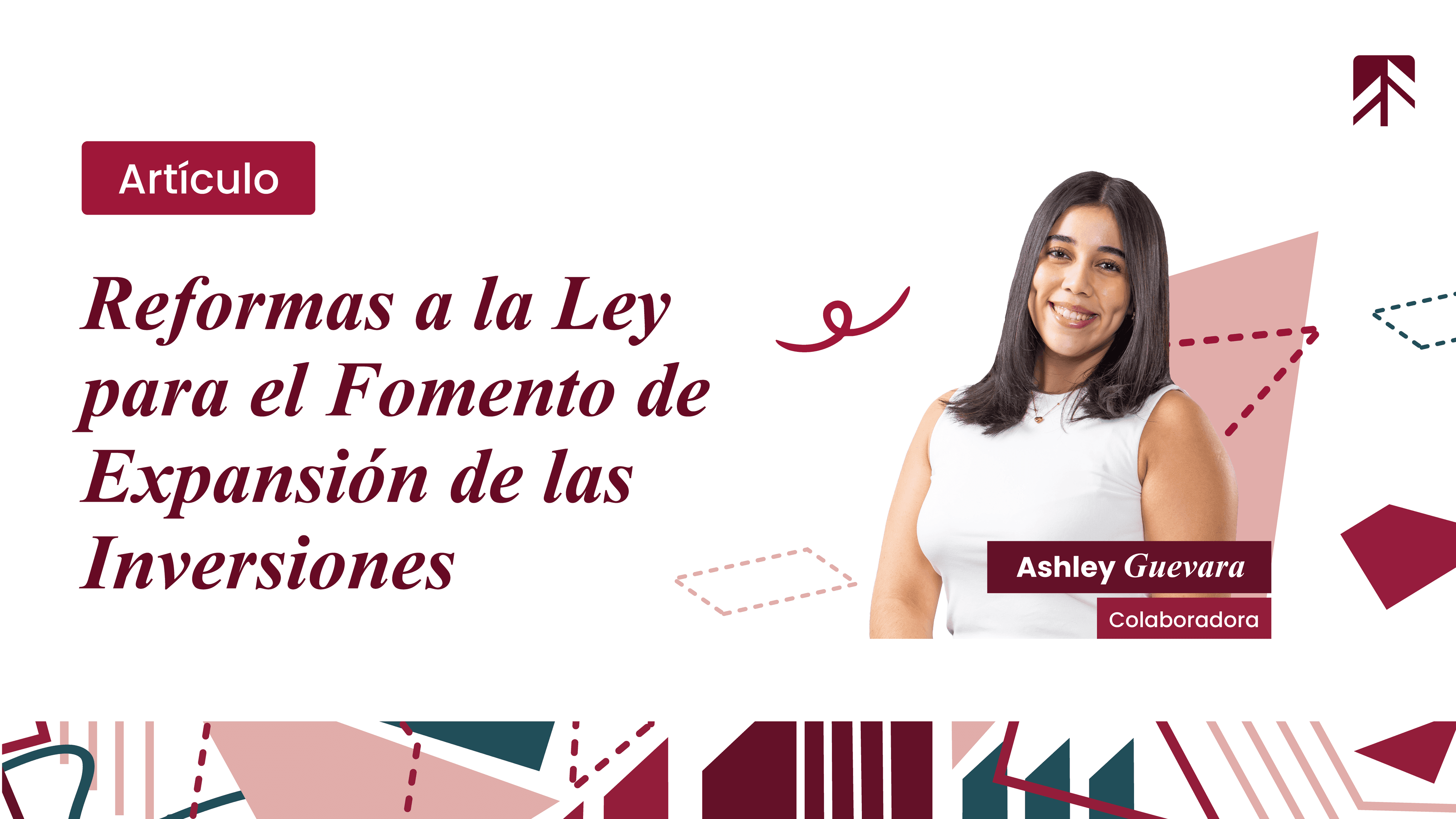Reformas a la Ley para el Fomento de la Expansión de las Inversiones